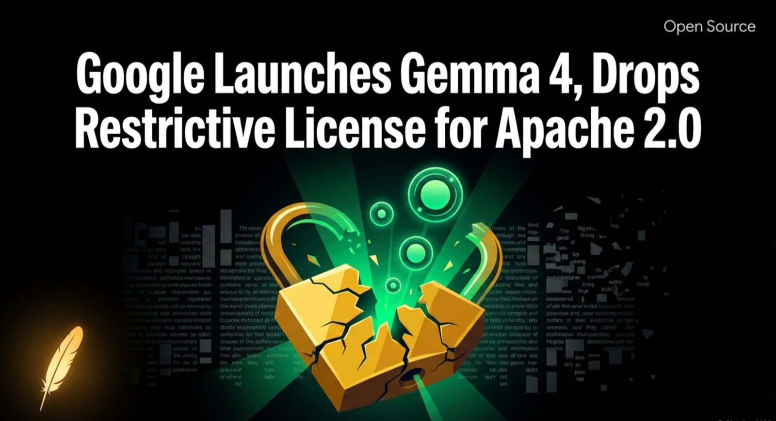 Google Opens Gemma 4, Microsoft Builds Its Own AI Stack